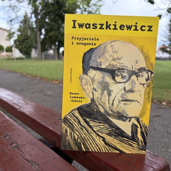 Okładka książki "Iwaszkiewicz. Przyjaciele i wrogowie" Beata Izdebska-Zybała