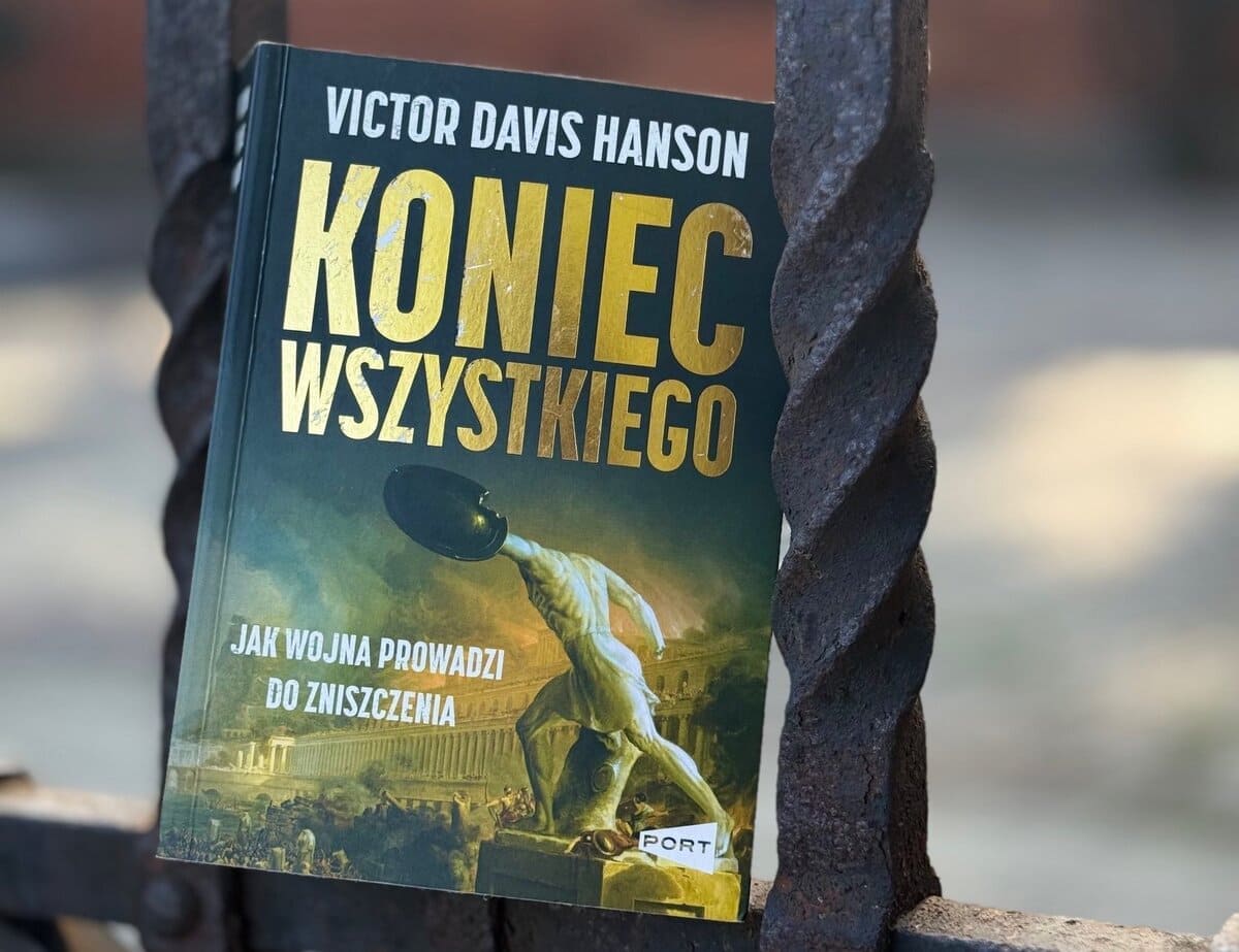 Okładka książki "Koniec wszystkiego" Victor Davis Hanson